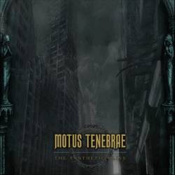Motus Tenebrae : The Synthetic Bliss